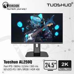 [Order] Tuoshuo AL259Q