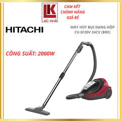 Máy hút bụi dạng hộp Hitachi CV-SF20V 24CV (BRE/LBR), Công suất 2000W