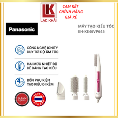 Máy sấy tạo kiểu tóc Panasonic EH-KE46VP645
