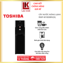 Cây nước nóng lạnh Toshiba RWF-W1830BV(K) 650W