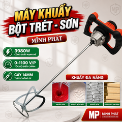 Máy Khuấy Sơn - Khuấy Bột Trét Minh Phát Công Suất Cao 3800W