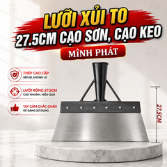 Lưỡi Xủi To 27.5cm Cạo Sơn, Cạo Keo Chính Hãng Minh Phát
