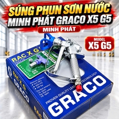 Súng Phun Sơn Nước Minh Phát Graco X5 G5 - Hiệu Quả Và Tiện Lợi Tối Đa
