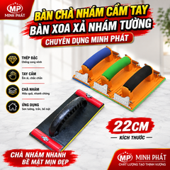 Bàn Chà Nhám Cầm Tay 22cm, Bàn Xoa Xả Nhám Tường Chuyên Dụng Minh Phát