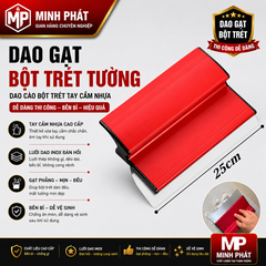 Dao Gạt Bột Trét Tường 25cm Minh Phát, Dao Cào Bột Trét Tay Cầm Nhựa Dễ Dàng Thi Công