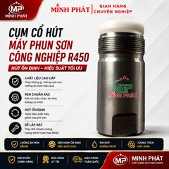 Cụm Cổ Hút Máy Phun Sơn Công Nghiệp R450 Minh Phát