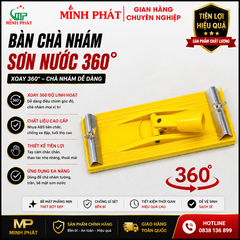 Bàn Chà Nhám Sơn Nước 360 Độ Minh Phát