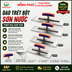 Dao Trét Bột Sơn Nước Minh Phát Thép Mạ Hợp Kim Cán Cam 25cm 27cm 30cm 35cm