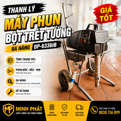 🔥 Thanh Lý Máy Phun Bột Trét Tường Đa Năng DP-6336iB – Giá Tốt, Tình Trạng 90% 🔥