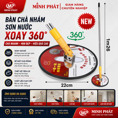 Bàn Chà Nhám Sơn NướcTròn Xoay 360 Độ 22cm Dán Nhám Lưới Minh Phát