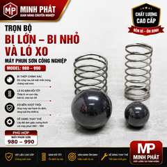 Trọn Bộ Bi Lớn Nhỏ Và Lò Xo Máy Phun Sơn Công Nghiệp 980 990 Minh Phát