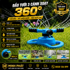 Đầu Tưới 3 Cánh Xoay 360° Minh Phát, Vòi Tưới 3 Cánh 360 Độ Ren 21