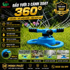 Đầu Tưới 3 Cánh Xoay 360° Minh Phát, Vòi Tưới 3 Cánh 360 Độ Ren 21