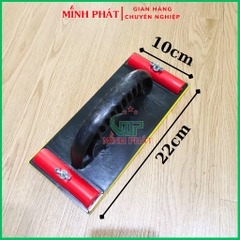 Bàn Chà Nhám Cầm Tay 22cm, Bàn Xoa Xả Nhám Tường Chuyên Dụng Minh Phát ( Bàn Chà Nhám)