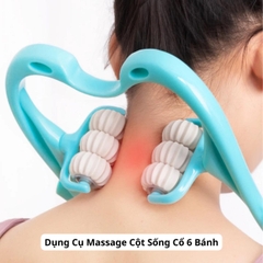 Dụng Cụ Massage Cột Sống Cổ 6 Bánh