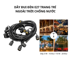 Dây Đui Đèn Chống Nước Trang Trí Ngoài Trời Cho Gia Đình, Cửa Hàng, Quán Cà Phê, Nhà Hàng E27 Dài 5 M, 10 M