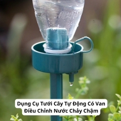 Dụng Cụ Tưới Cây Tự Động Có Van Điều Chỉnh Nước Chảy Chậm