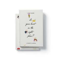 A BLANK NOTEBOOK—Is your heart in the right place?