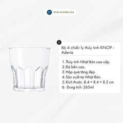 Bộ ly, cốc thủy tinh 4 chiếc 265ml Nhật Bản Aderia KNOP S-6128