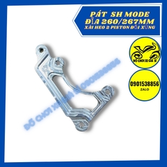 Pát trước SH mode đĩa 260/267mm xài heo 2 Piston đối xứng