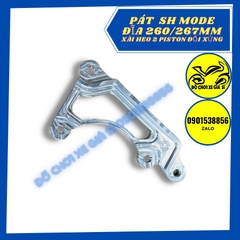 Pát trước SH mode đĩa 260/267mm xài heo 2 Piston đối xứng