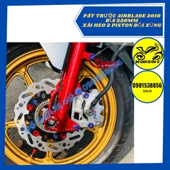 Pát trước Airblade 2010 đĩa 220mm xài heo 2 piston đối xứng