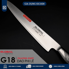 Dao bếp Nhật cao cấp Global G18 Filleting Knife - Dao phi lê (240mm)