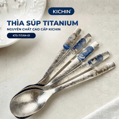 Thìa Titanium Nguyên Chất Cao Cấp KICHIN - Siêu Nhẹ, Hạn Chế Truyền Nhiệt, Bền, Chống Gỉ