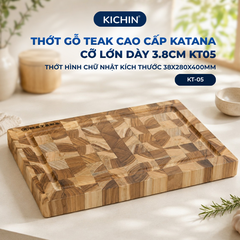 Thớt gỗ teak cao cấp KATANA cỡ lớn dày 3.8cm KT05 - thớt hình chữ nhật kích thước 38x280x400mm