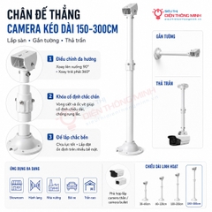 Chân đế camera thẳng kéo dài 150-300cm