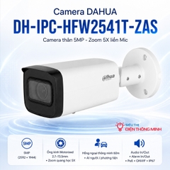 Camera DAHUA DH-IPC-HFW2541T-ZAS (Thân 5MP Zoom 5X liền Mic)