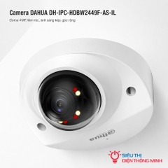 Camera DAHUA DH-IPC-HDBW2449F-AS-IL (Dome 4MP, liền mic, ánh sáng kép, góc rộng)