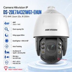 Camera Hikvision IP DS-2DE7A432IWG1-EHUN (PTZ 4MP, Zoom 32x, IR 200m)