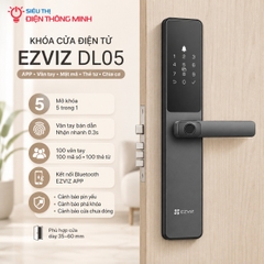 Khóa cửa điện tử EZVIZ DL05 (APP, Vân tay, mật mã, thẻ từ, chìa cơ)