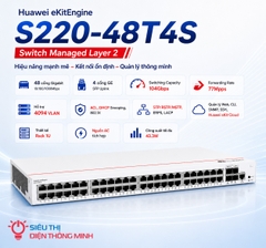 Switch chia mạng Huawei S220-48T4S (48 cổng Gigabit, 4 SFP)