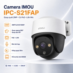 Camera IMOU IPC-S21FAP (Quay quét 2MP, có PoE, liền Mic)