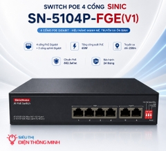 Switch PoE 4 cổng Sinic SN-5104P-FGE(V1) (4 PoE Gigabit, 2 Uplink, 65W)