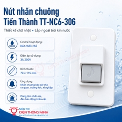 Nút nhấn chuông Tiến Thành TT-NC6-306