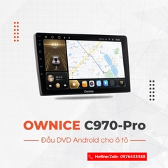 MÀN HÌNH ANDROID OWNICE C970