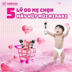 5 lý do mẹ chọn máy hút mũi Niraki