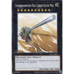 [ Bài Yugioh Chính Hãng ] SLF1-AE011 Superdreadnought Rail Cannon Gustav Max - Common