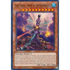 [ Bài Yugioh Chính Hãng ] Finis Terrae, Tower of the Necroworld - DUNE-EN082 - Common 1st Edition