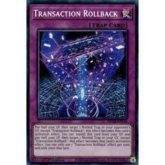 [ Bài Yugioh Chính Hãng ] Transaction Rollback - MP24-EN134 - Prismatic Secret Rare 1st Edition