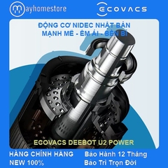 Robot Hút Bụi Lau Nhà Deebot U2 Power - Động Cơ Nidec Không Chổi Than Của Nhật Bản [Chính Hãng Ecovacs] Released 09/2020