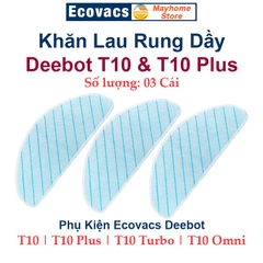 Phụ kiện Robot Ecovacs Deebot T10, T10 Plus, T10 Turbo, T10 Omni, Phụ Kiện Robot Hút Bụi Lau Nhà Ecovacs Deebot
