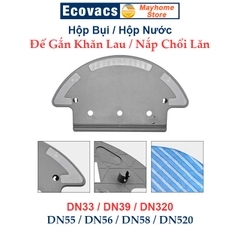Phụ Kiện Thay Thế Robot Ecovacs Deebot DN33 DN55 DN320 DN520 Hộp Bụi / Hộp Nước / Nắp Chổi Lăn / Đế Gắn Khăn Lau ///