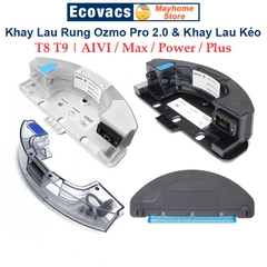 Phụ Kiện Khay Lau Rung Ozmo Pro 2.0 & Khay Lau Kéo Cho Robot Hút Bụi Lau Nhà Ecovacs Deebot T8 T9 AIVI, Max, Power, Plus