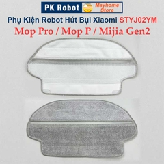 Phụ Kiện Robot Hút Bụi STYJ02YM, Xiaomi Mijia Vacuum Mop P, Xiaomi Mi Mop Pro, Xiaomi Mijia Gen 2