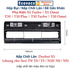 Hộp Bụi, Đế Gắn Khăn, Nắp Chổi Lăn Robot Hút Bụi Ecovacs Deebot X1 Turbo, X1 Omni, T10 Turbo, T10 Omni, T10 và T10 Plus.