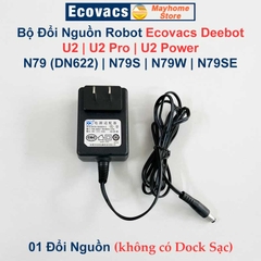 Trạm Sạc và Bộ Đổi Nguồn Robot Ecovacs Deebot U2 | U2 Pro | U2 Power | N79 (DN622) | N79S | N79W |  N79SE